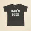 Toddler 2T-5T Tullabee | Dad'S Dude Graphic Tee